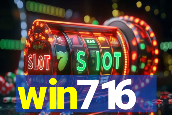 win716