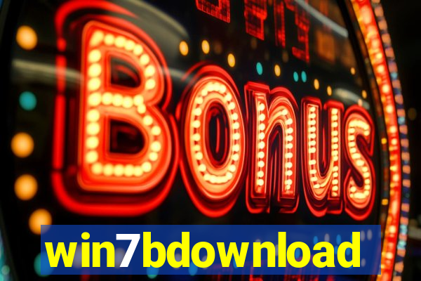 win7bdownload