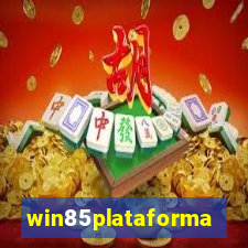 win85plataforma