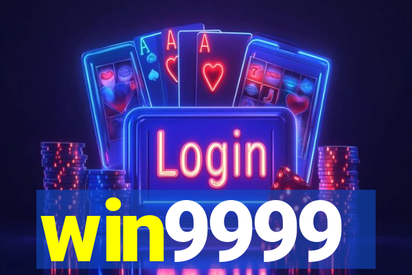 win9999
