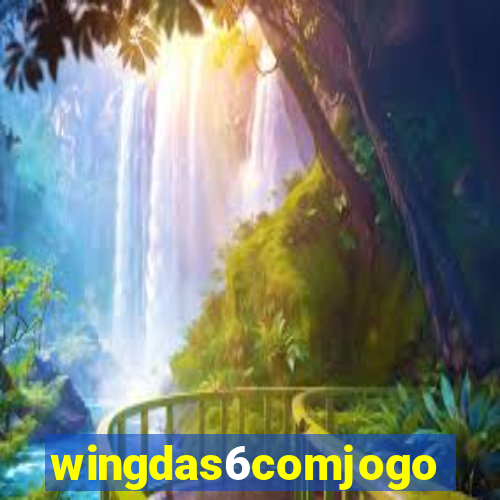 wingdas6comjogo