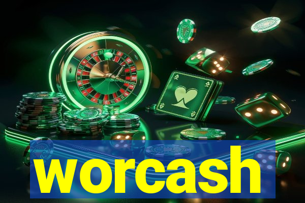 worcash