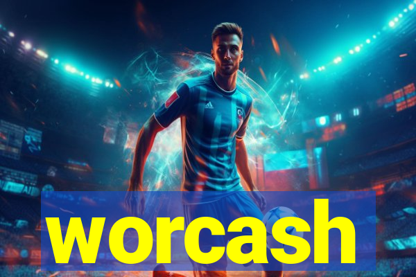 worcash