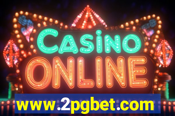 www.2pgbet.com