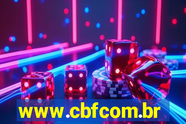 www.cbfcom.br