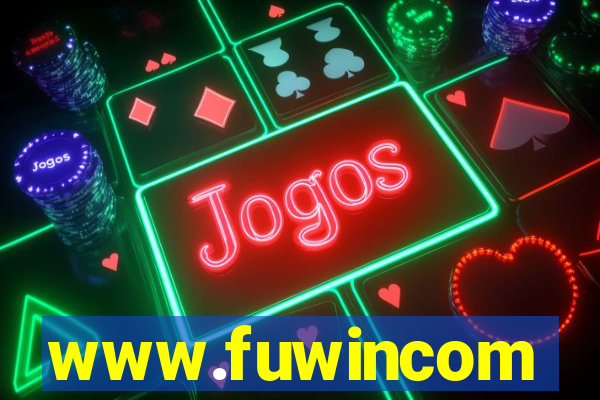 www.fuwincom