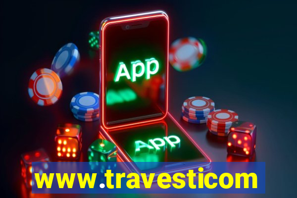 www.travesticomlocal