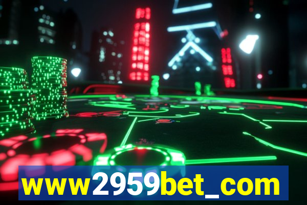 www2959bet_com