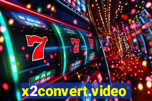 x2convert.video