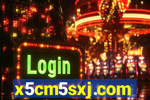 x5cm5sxj.com