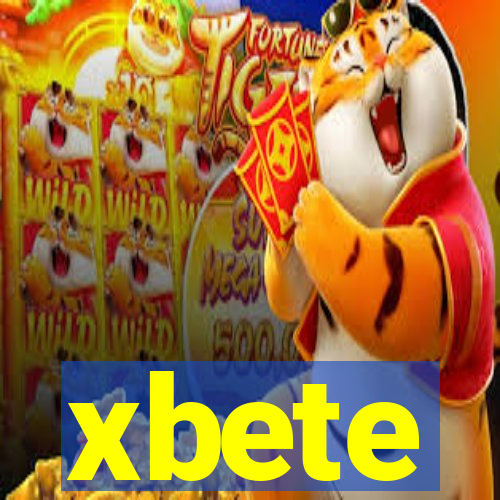 xbete