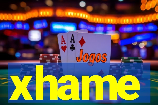 xhame