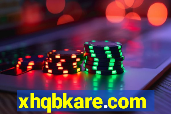 xhqbkare.com