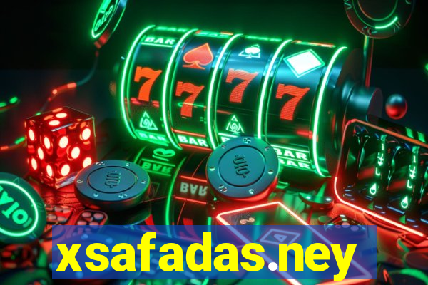 xsafadas.ney