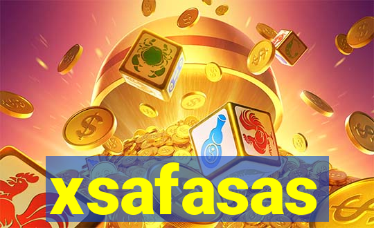 xsafasas