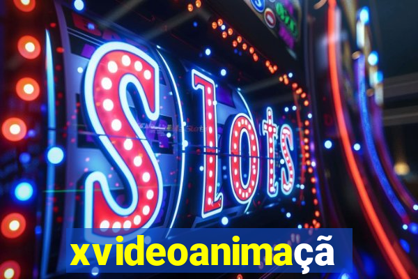xvideoanimação