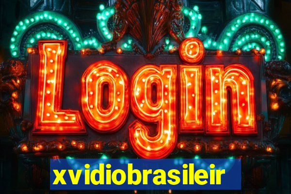 xvidiobrasileiro