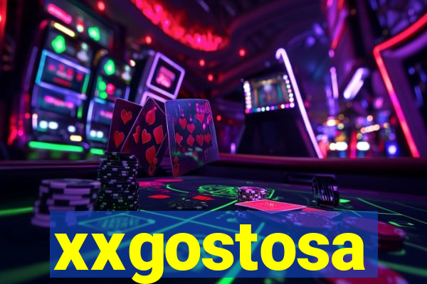 xxgostosa