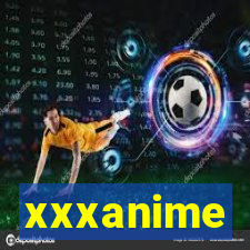 xxxanime