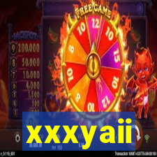 xxxyaii