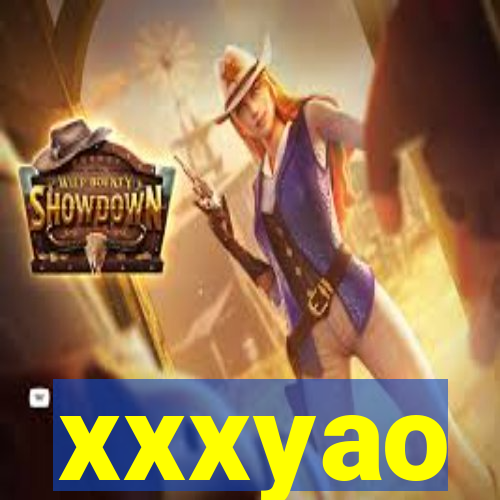 xxxyao