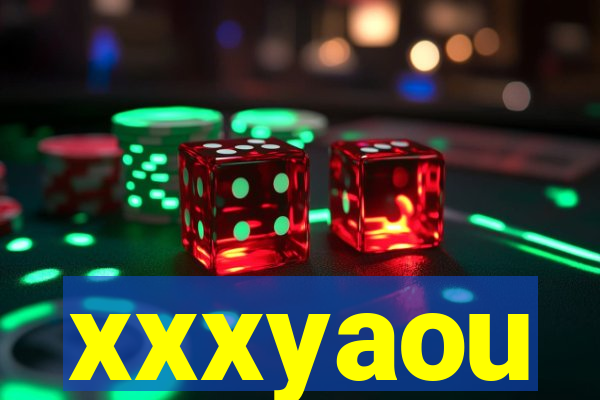 xxxyaou
