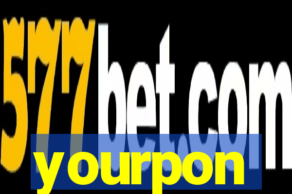 yourpon