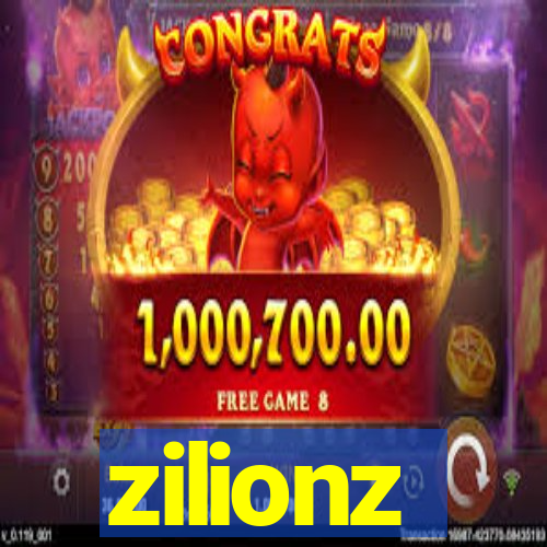 zilionz