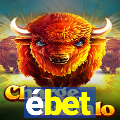 ébet